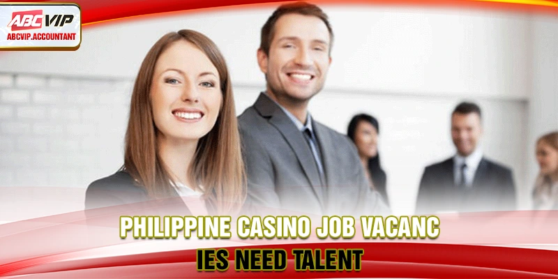 Casino job vacancies Philippines