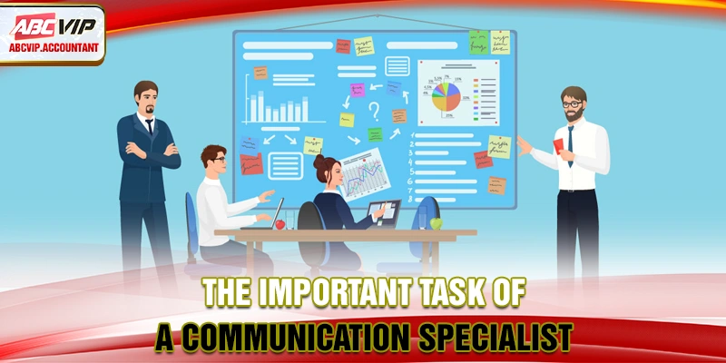 Communication specialist responsibilities